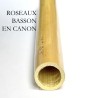 ROSEAUX DE BASSON EN CANON - kg